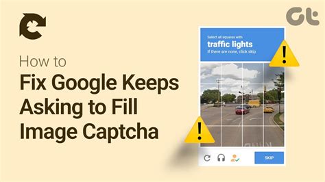 google keeps asking me for captcha.